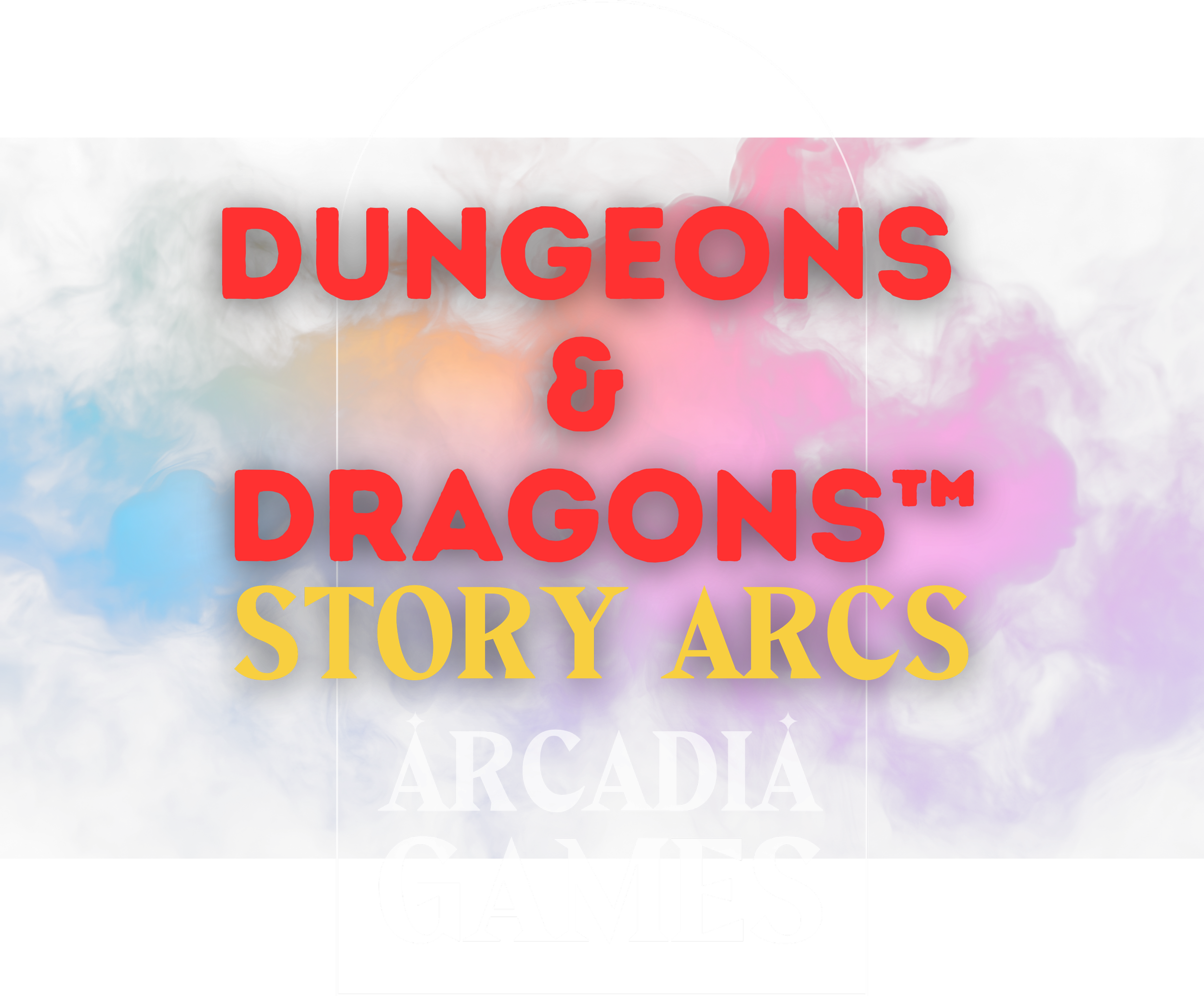 Title graphic for "Dungeons & Dragons Story Arcs" by Arcadia Games, featuring colorful swirling smoke in the background.