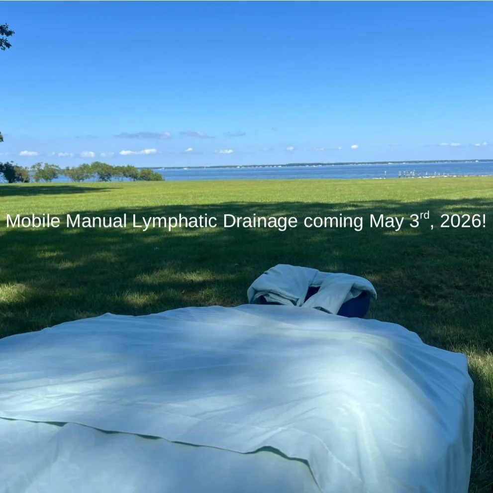 As of May 3rd, 2026, I will be adding Manual Lymphatic Drainage (Vodder Method) to my mobile modalities. 

Manual Lymphatic Drainage can be helpful to those post-cesarean section and post-op, reducing swelling and increasing circulation related to au