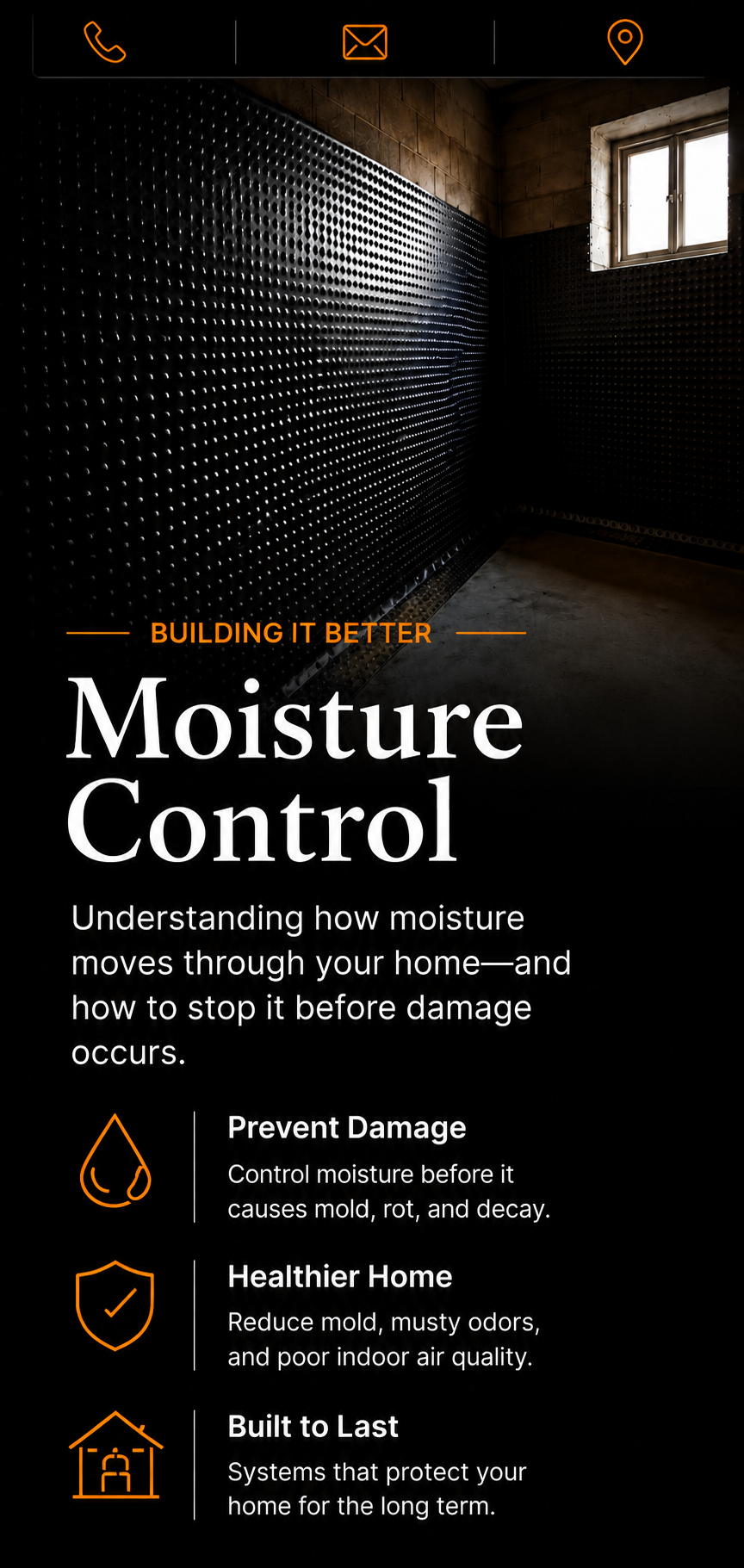 Poster about moisture control, with a dark background and orange and white text, highlighting benefits like preventing damage, creating a healthier home, and durability, along with icons of a water drop, shield, and house.