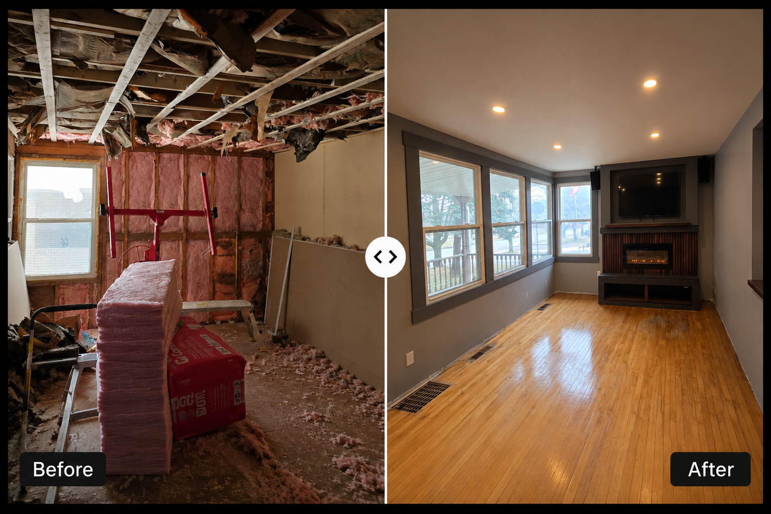 Comparison of a living room before and after renovation; the before side shows an unfinished room with exposed insulation, construction materials, and debris, while the after side shows a finished, clean, and furnished room with wooden flooring, large windows, and a fireplace with a TV mounted above.