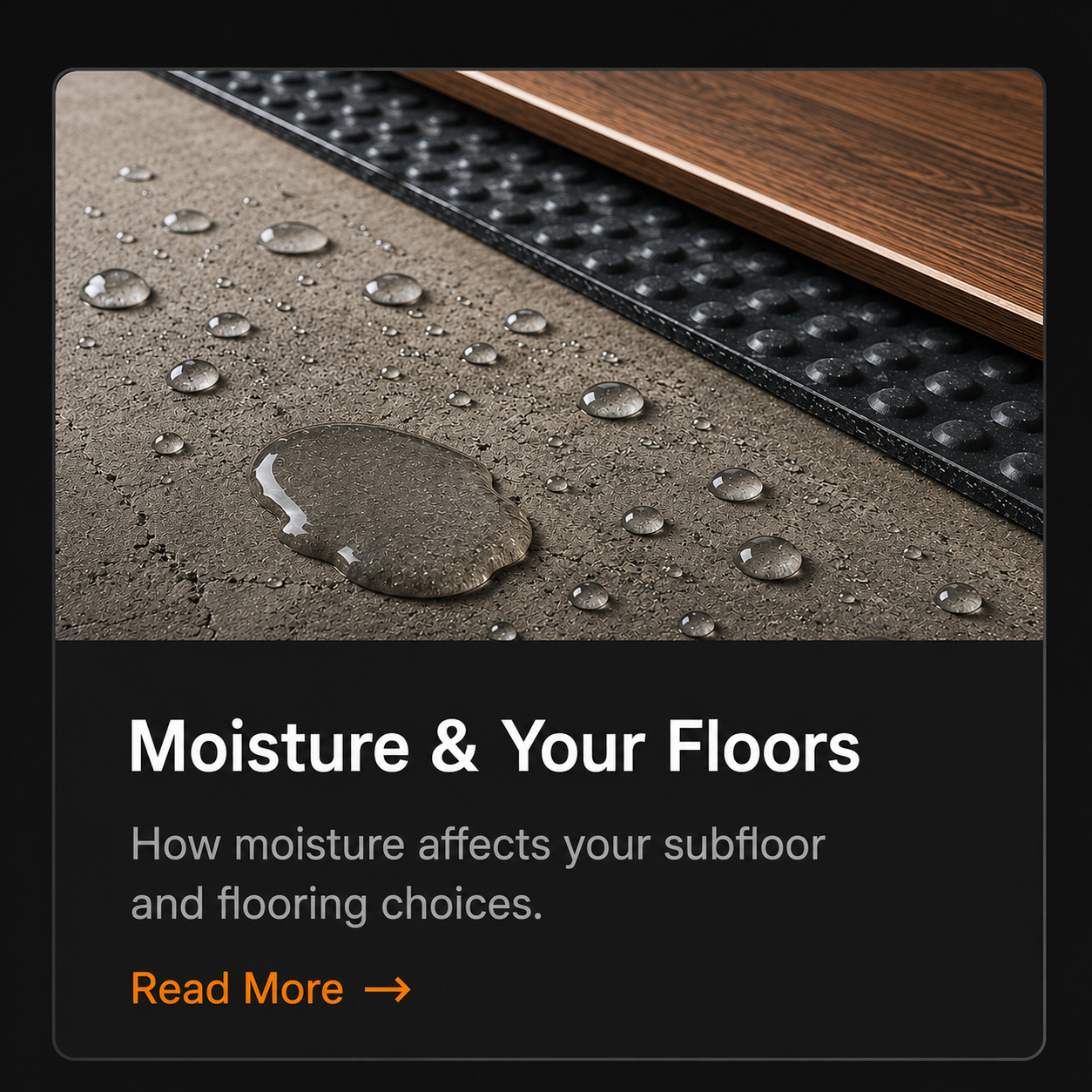 Concrete subfloor with visible moisture beneath a flooring system, illustrating how hidden moisture can damage floors and reduce their lifespan.