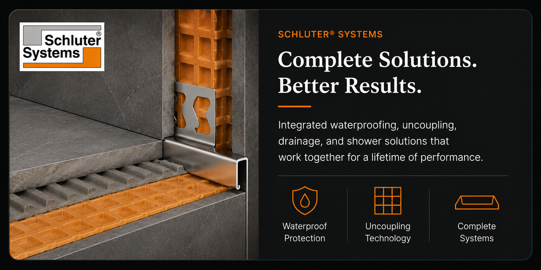 Promotional graphic for Schluter Systems showing waterproofing, uncoupling, drainage, and shower solutions, including an image of a shower assembly with waterproof membrane, uncoupling layer, and drainage system.