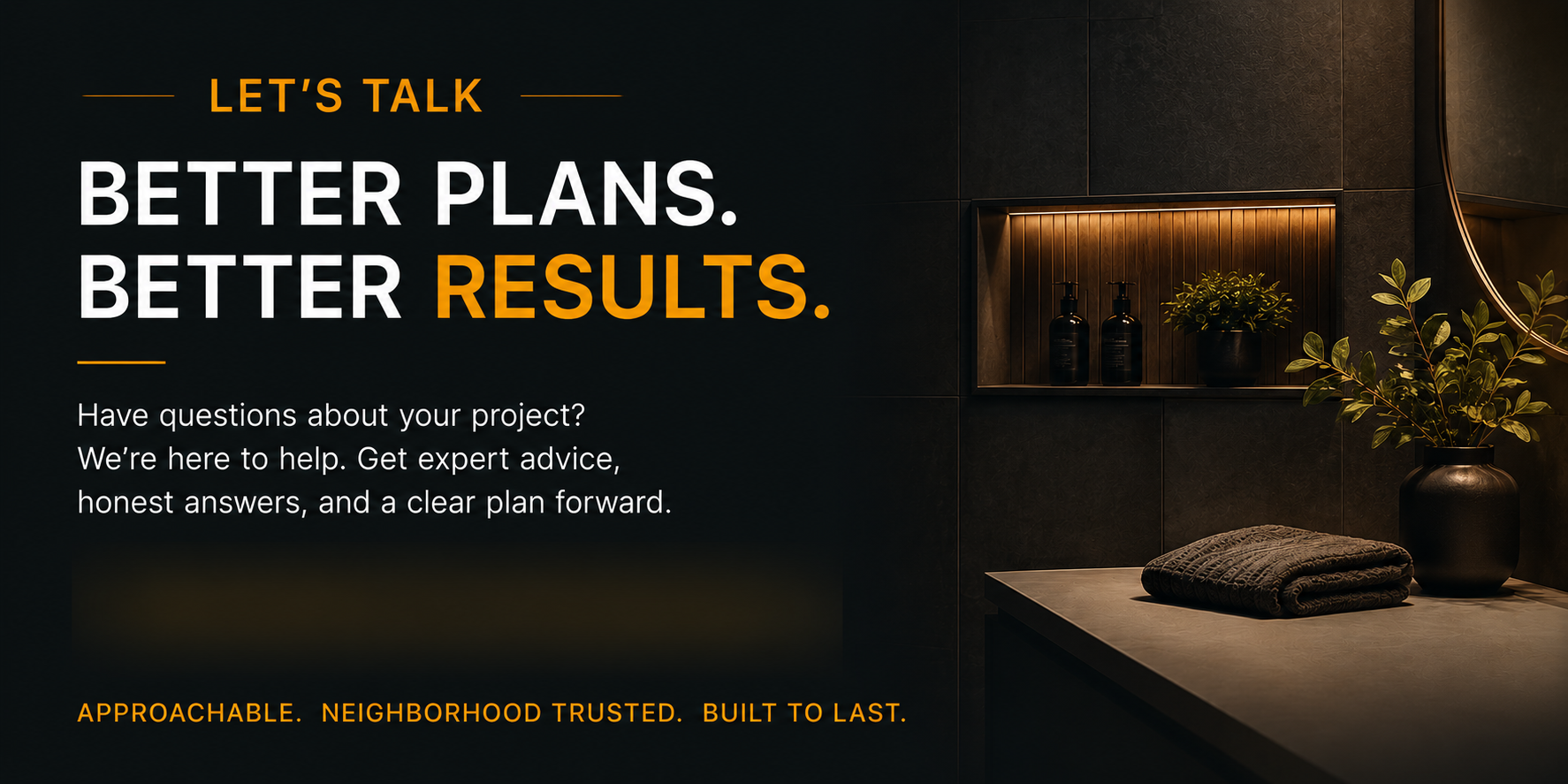 Professional renovation consultation banner encouraging homeowners to discuss vapor control, moisture management, and building science solutions for their next project.