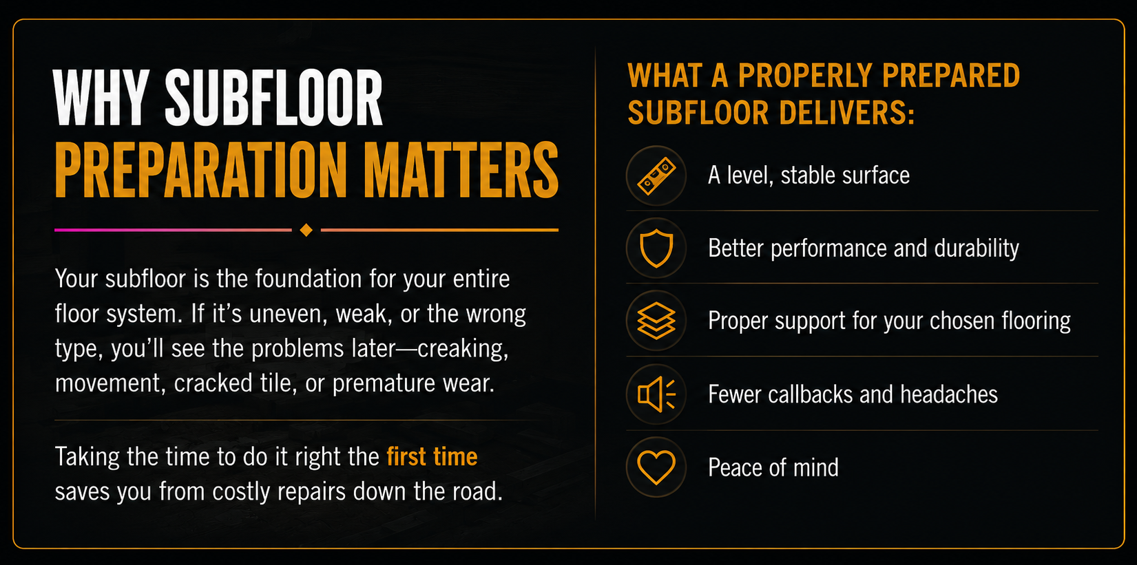 Infographic explaining why proper subfloor preparation improves floor performance, durability, stability, and long-term results.