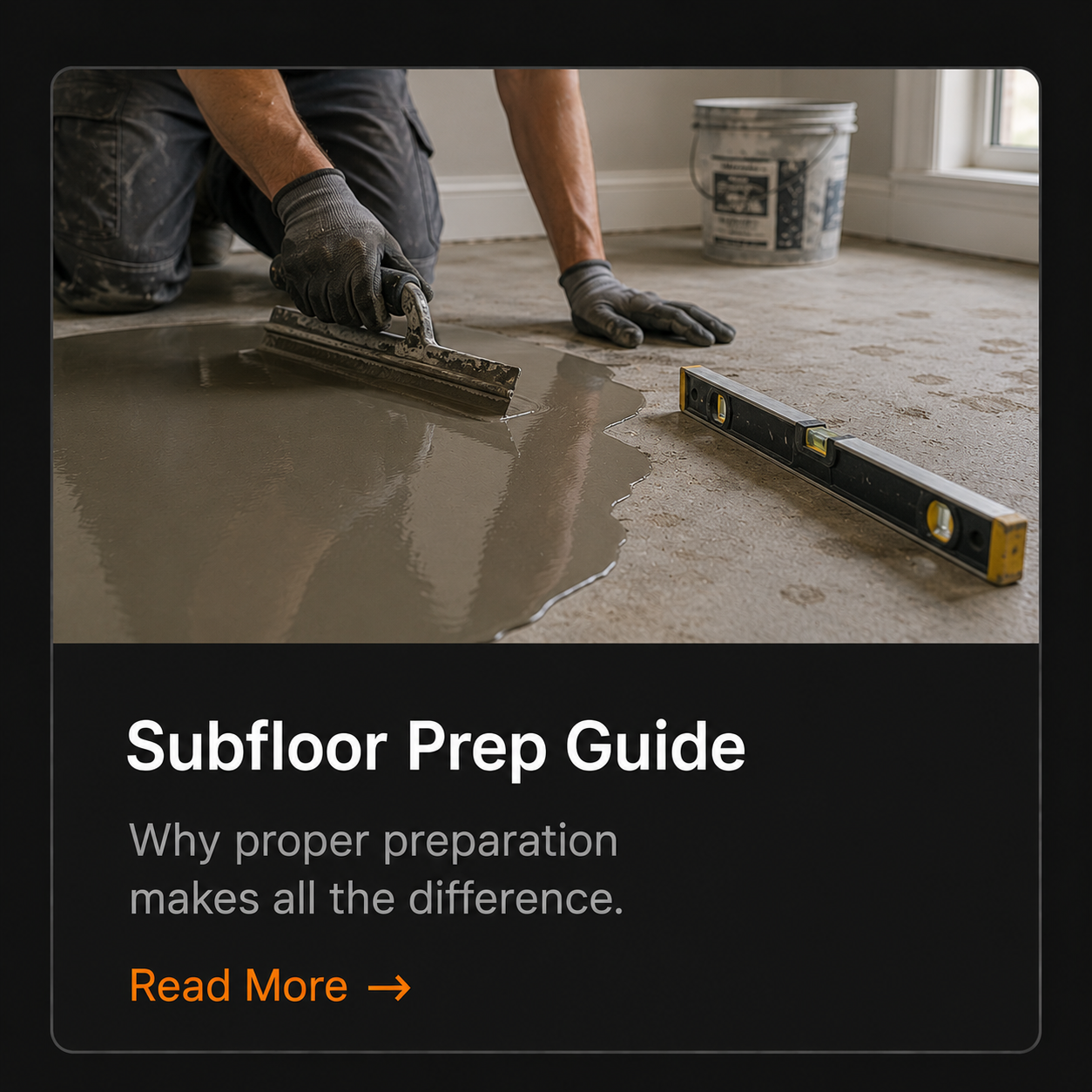 Worker preparing a subfloor with self-leveling compound and a level, illustrating proper subfloor preparation for a flat, durable flooring installation.