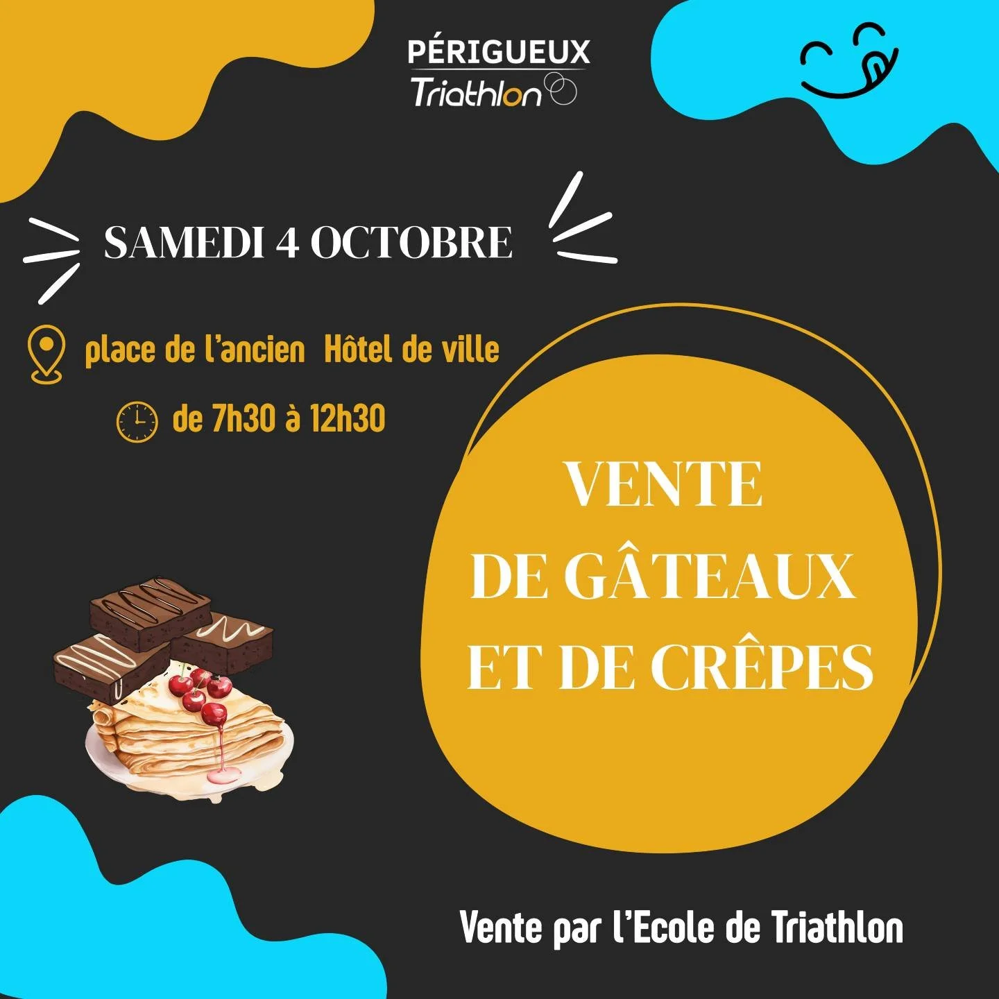 🥞🍰 Vente de cr&ecirc;pes &amp; g&acirc;teaux 🍰🥞

 L&rsquo;&eacute;cole de triathlon de P&eacute;rigueux vous donne rendez-vous : 
📅 Samedi 4 octobre
🕢 de 7h30 &agrave; 12h30 
📍 Place de l&rsquo;ancien H&ocirc;tel de Ville 

Venez nombreux sout