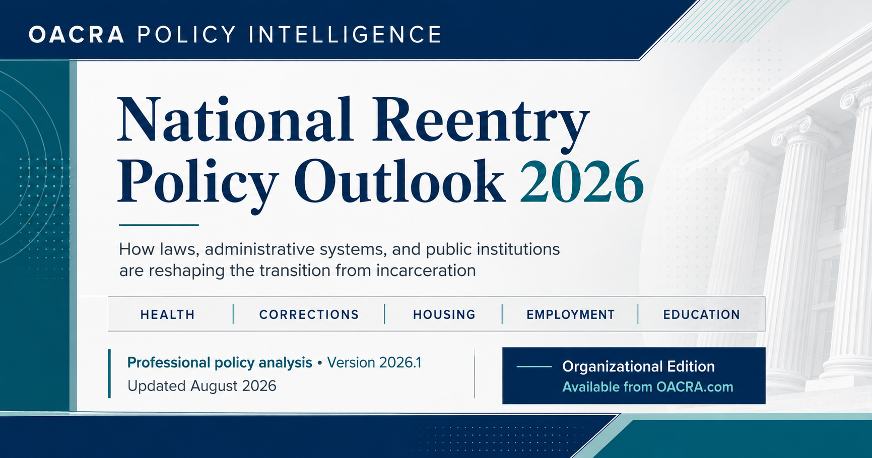 OACRA National Reentry Policy Outlook 2026 — Organizational Edition