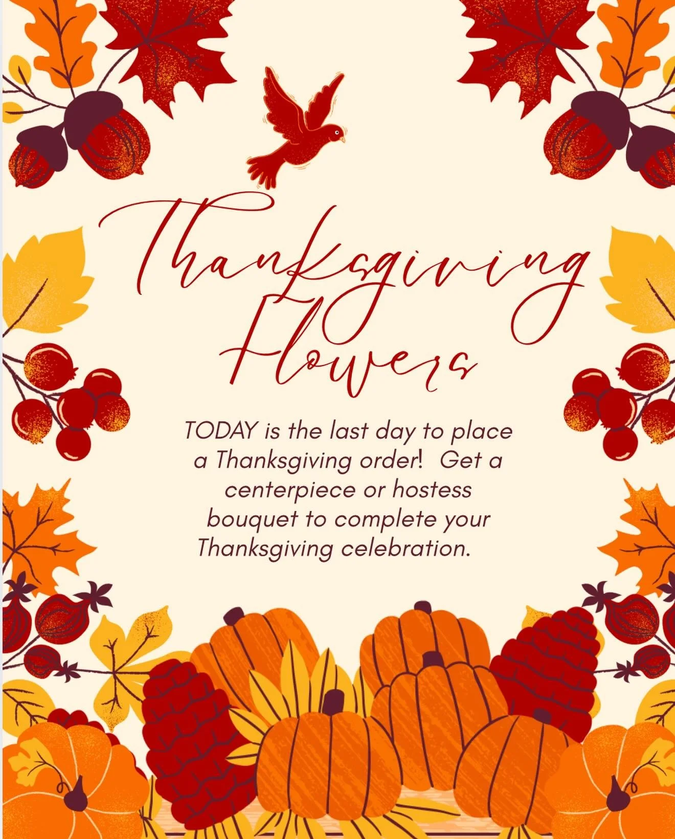 Don&rsquo;t forget to add flowers to your Thanksgiving celebration this year!!! Today is the last day to order centerpieces, hostess bouquets, and cookie sets! Get your order in! Thank you for supporting the farm and our family!