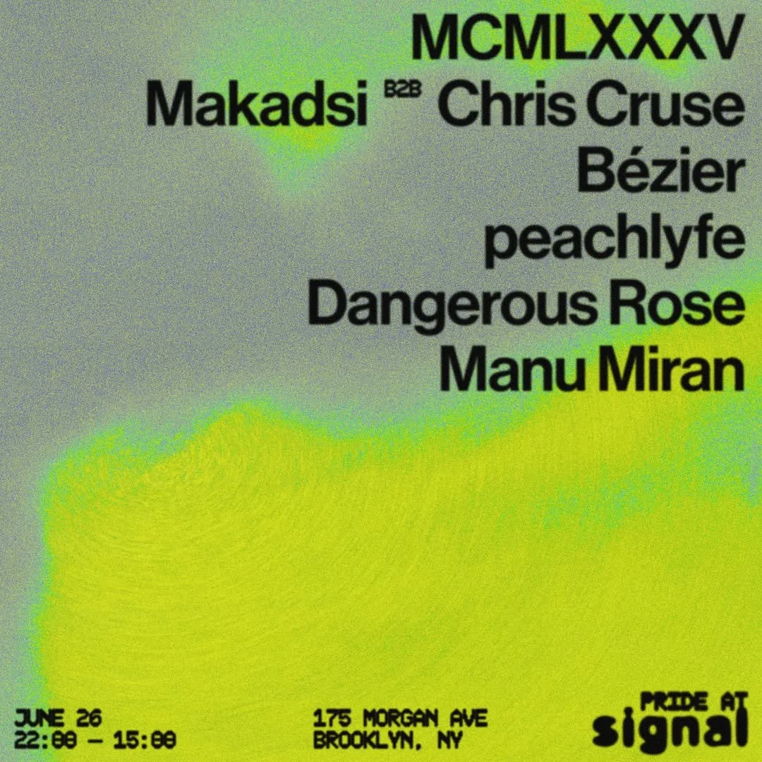 Night &amp; Day Pride: MCMLXXXV, Makadsi, Chris Cruse, Bézier, Dangerous Rose,Manu Miran