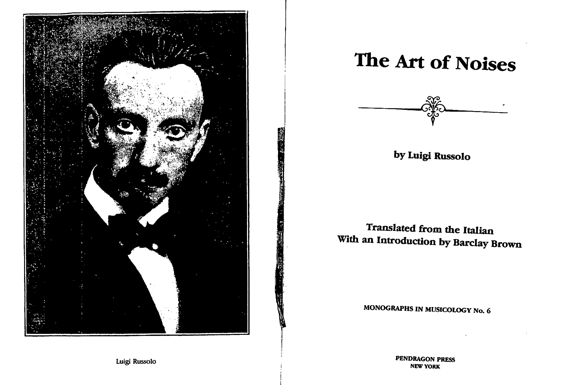 luigi russolo , L'arte dei Rumori (The Art of Noises)