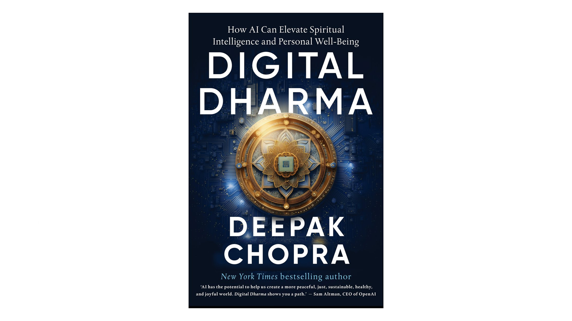 Digital Dharma by Deepak Chopra