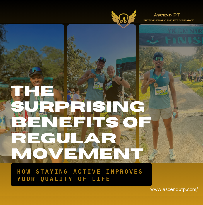 The Surprising Benefits of Regular Movement: How Staying Active Improves Your Quality of Life