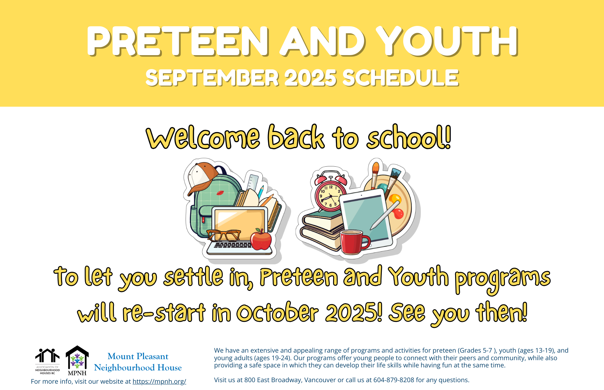 A promotional flyer for the Mount Pleasant Neighborhood House's Pretend and Youth programs, featuring illustrations of school supplies like a backpack, books, tablet, alarm clock, and art supplies, with welcome message and program details.