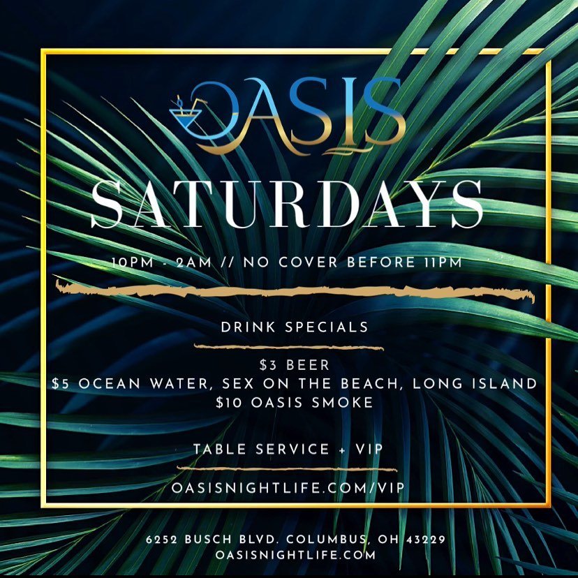 TOMORROW - OASIS SATURDAYS - EVERYONE FREE Before 11pm - $5 Ocean Water 🌊 Sex On The Beach 🏖 Long Island 🍹#OasisSaturdays #oasisnights