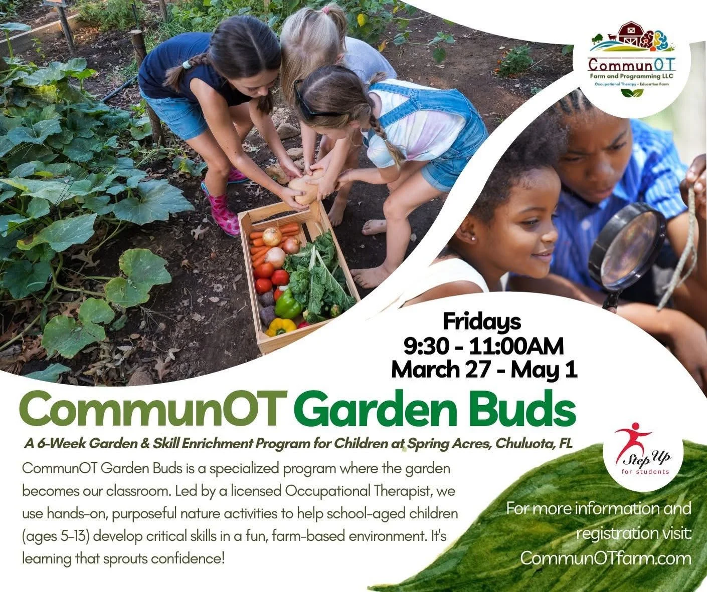 We have a few exciting updates for our CommunOT Garden Buds Program this spring semester! To better serve our community, we have moved our sessions to FRIDAYS and extended our time to allow for deeper exploration and more &ldquo;dirt-on-hands&rdquo; 