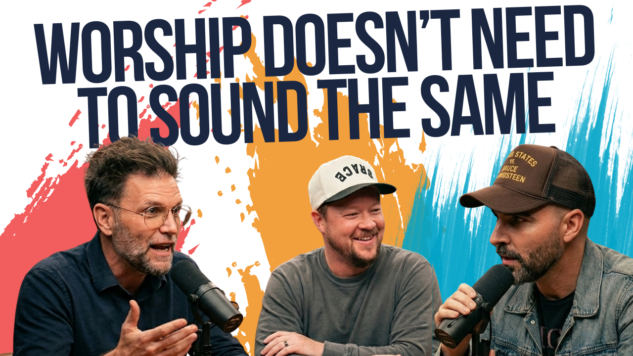 Ep. 15 — Worship Doesn’t Have to Sound the Same (with Steele Croswhite &amp; Caleb Yetton)