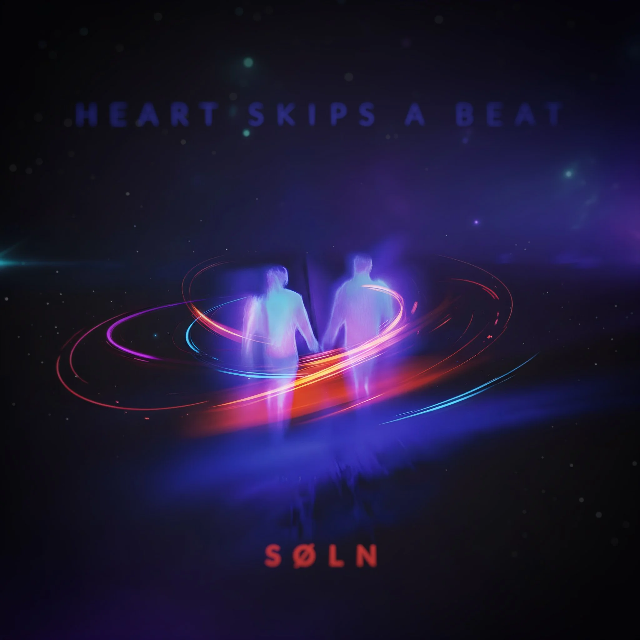 Two glowing human figures holding hands, surrounded by swirling colorful light trails, with the phrase 'Heart skips a beat' at the top and 'SØLN' at the bottom.