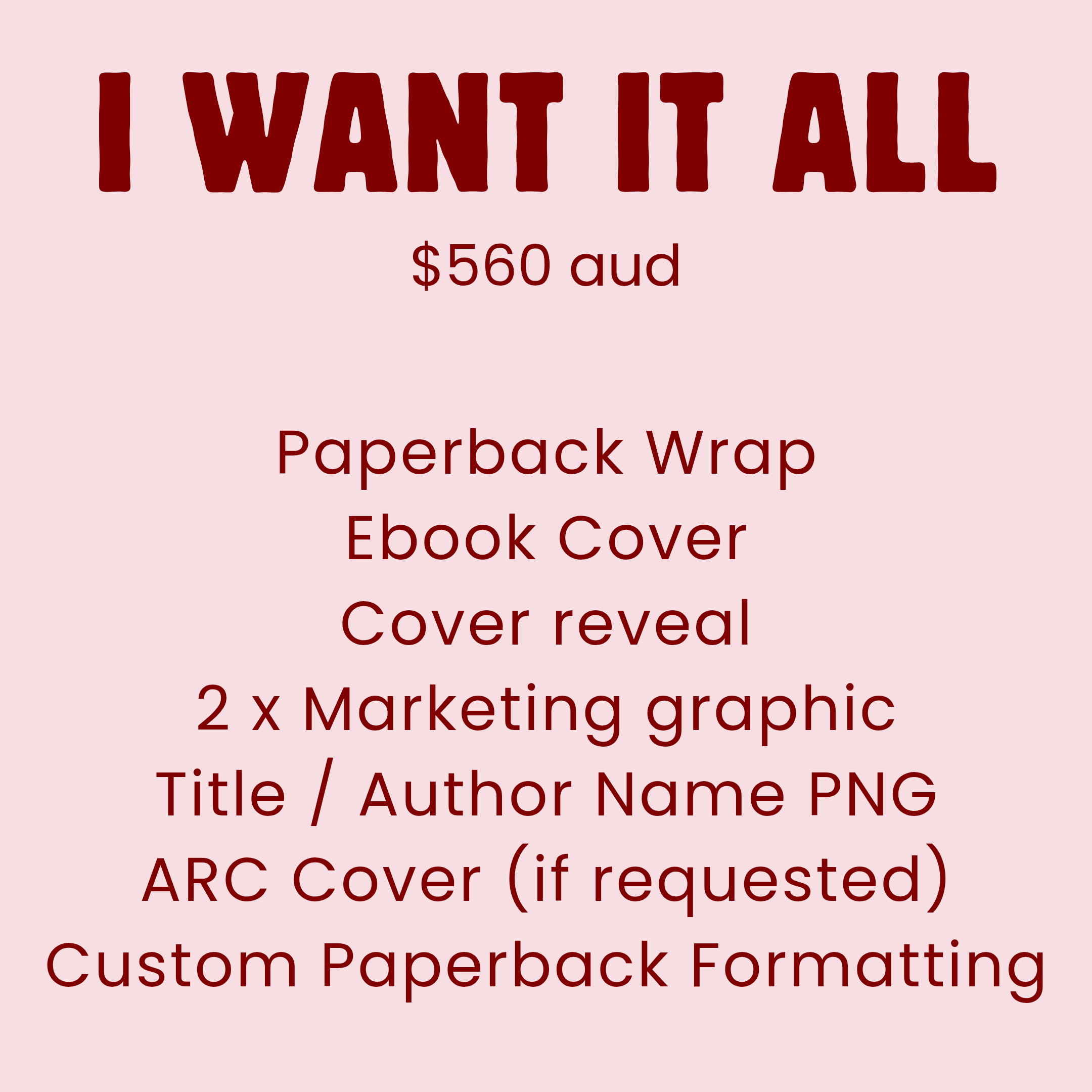 Image listing the items included for a digital product, with a title 'I WANT IT ALL', price details for Australia and US, and a list of digital assets such as ebook covers, PNG titles, mockups, graphic reveals, cover art, and social graphics on a pink background.