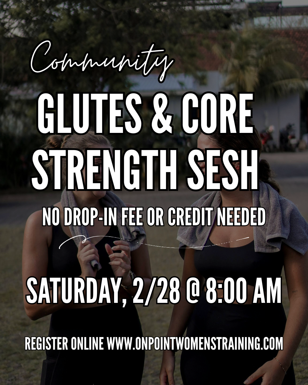 Community Glute & Core Strength Sesh