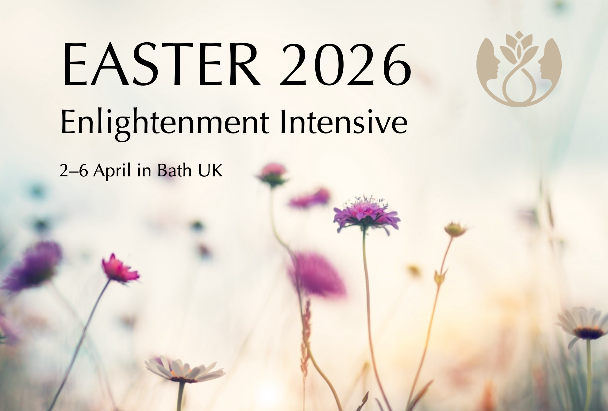 EASTER 2026 Enlightenment Intensive