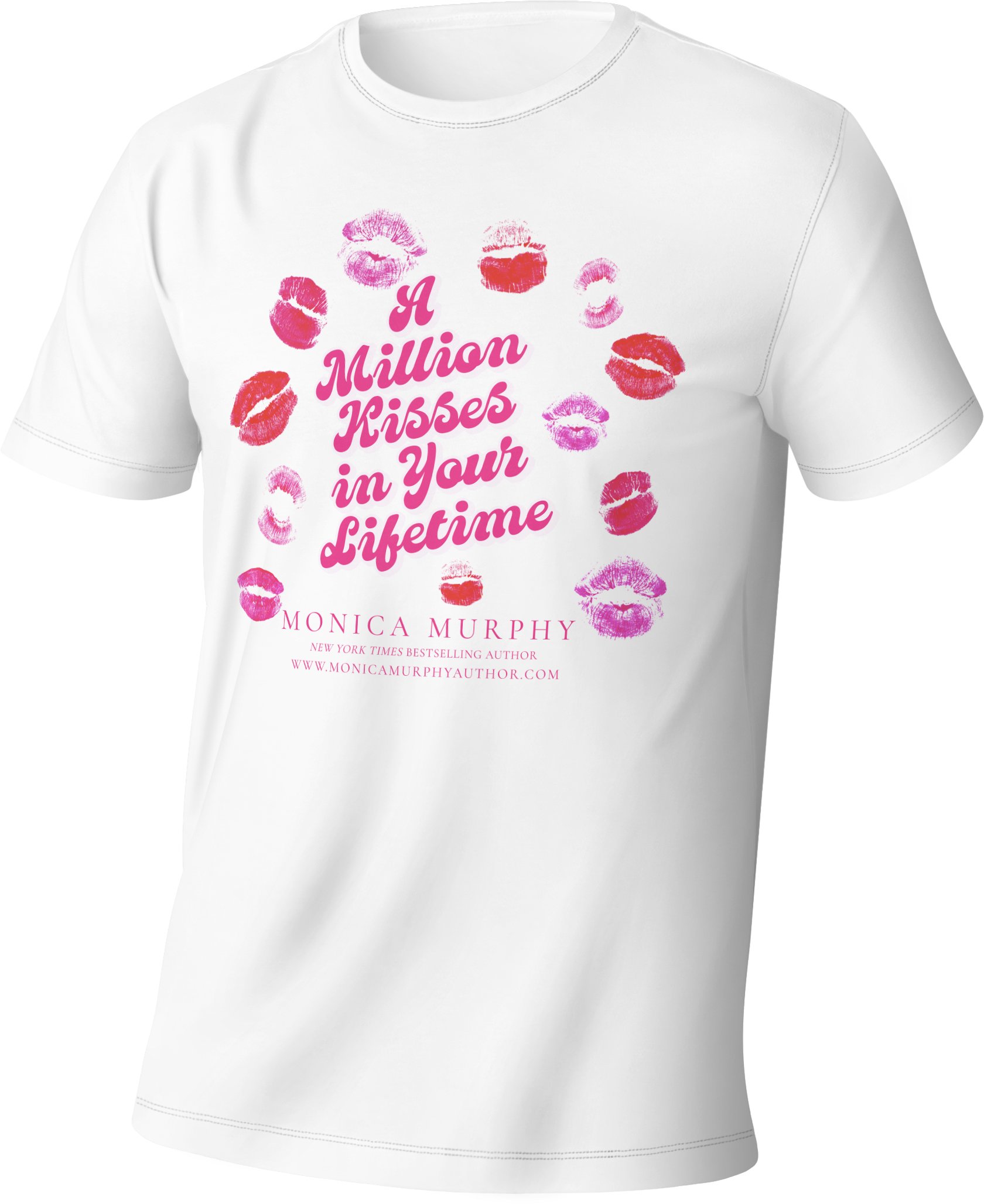 A Million Kisses In Your Lifetime T-Shirt
