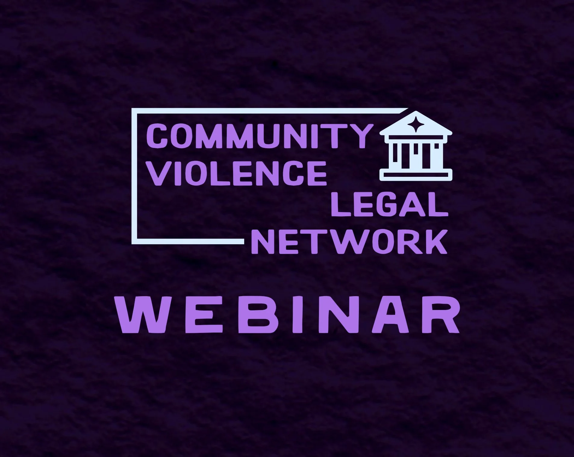 Legal Network Webinar Series