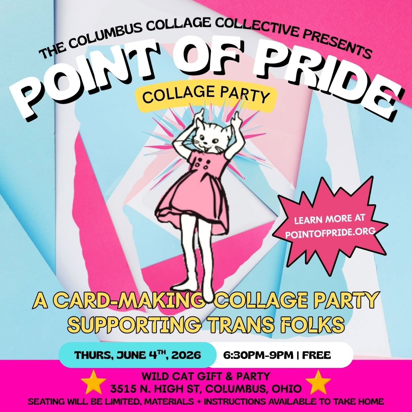 🏳️&zwj;⚧️Thursday, June 4th: Point of Pride Card Party at Wild Cat🏳️&zwj;⚧️

Time: 630 - 9 PM 
Location: Wild Cat Gift &amp; Party, 3515 N High St, Columbus, OH 

June is Pride Month, and all through the month we are creating and collecting cards t