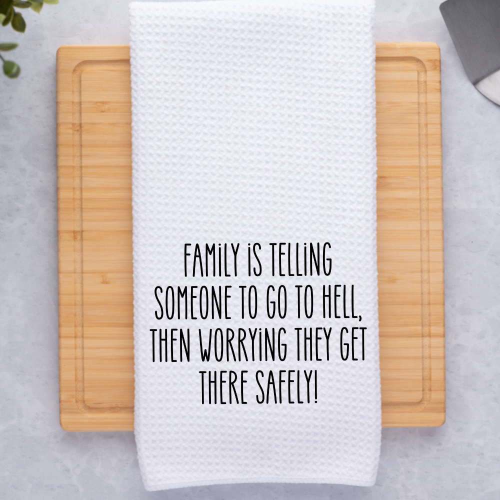 White microfiber waffle weave kitchen towel on a cutting board. Funny dish towel with sarcastic family quote. Absorbent and lint-free.