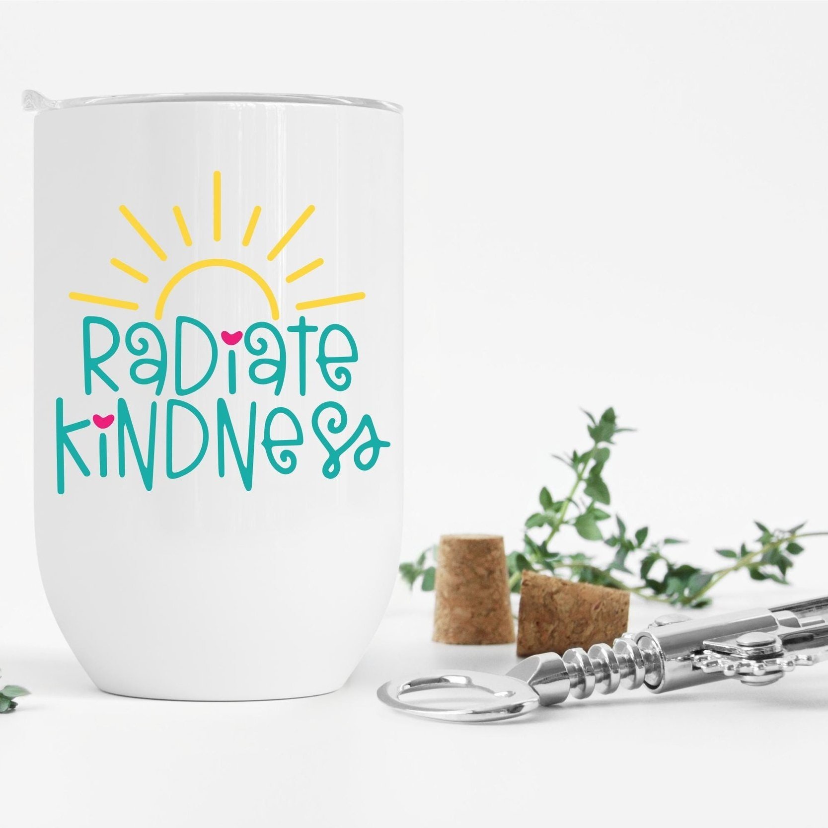 Minimalist insulated wine tumbler with "Radiate Kindness" message on a clean white backdrop – Thoughtful encouragement and appreciation gift.