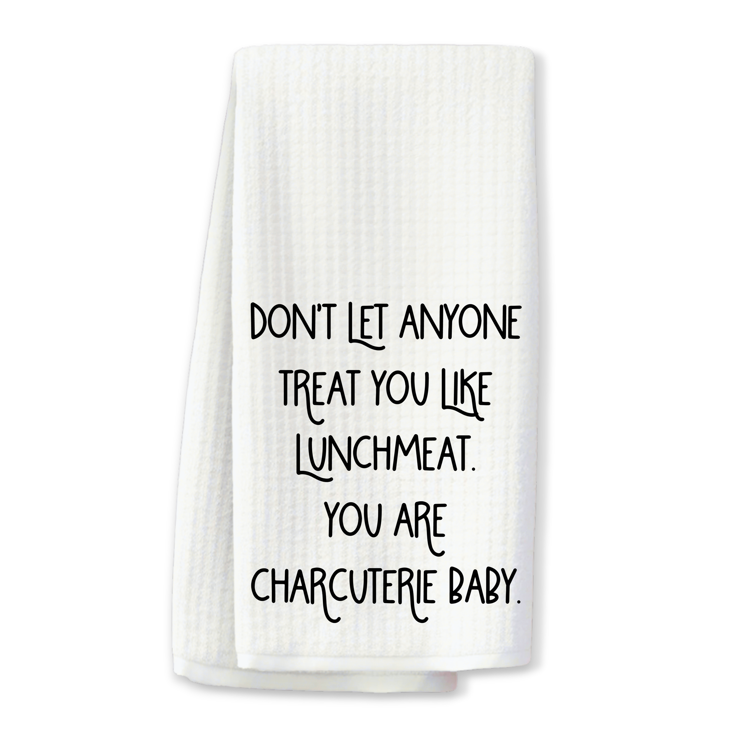 "You Are Charcuterie" Kitchen Towel