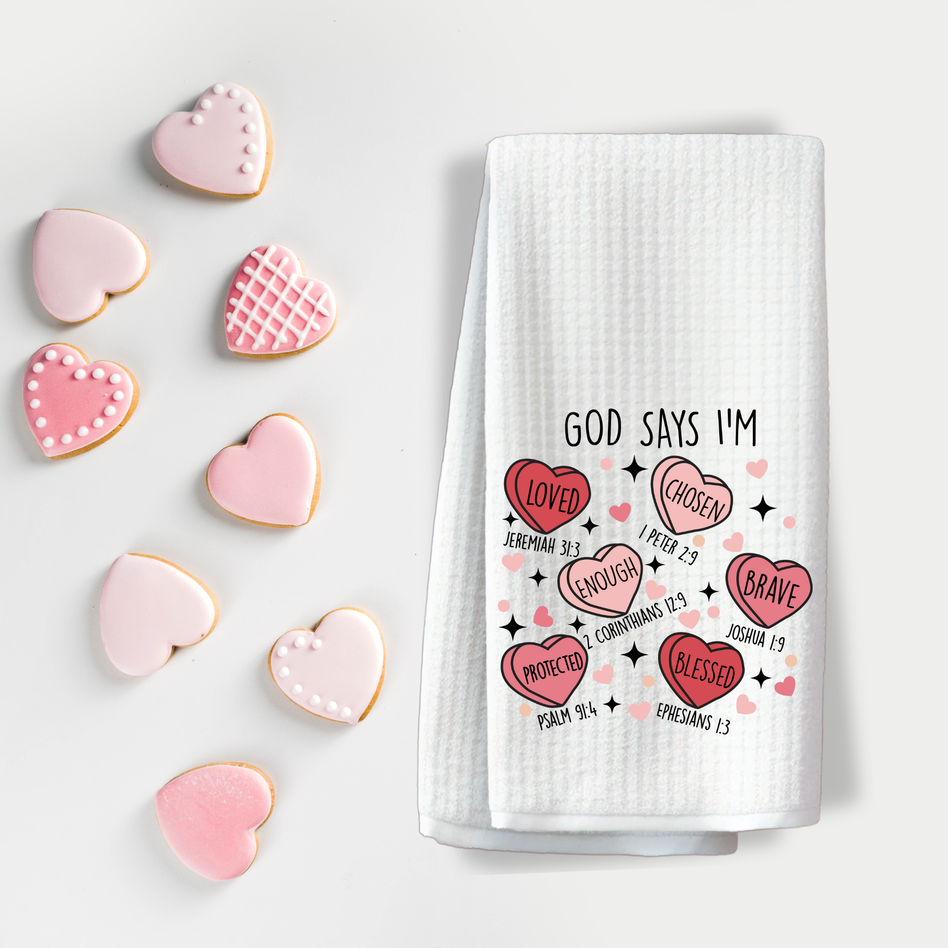 "God Says I'm" Valentine's Kitchen Towel