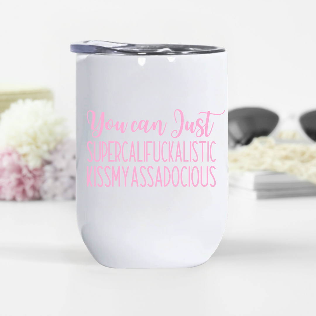 Playful white tumbler with pastel pink quote, great for cheeky birthday or bachelorette gifts.