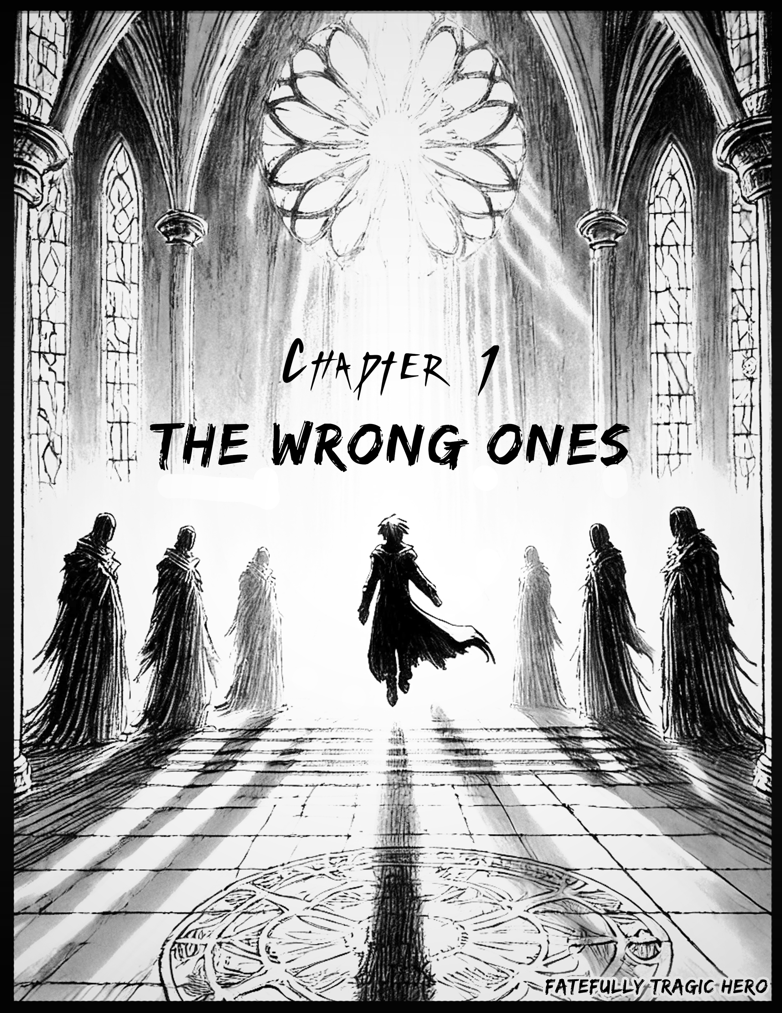 Fatefully Tragic Hero novel chapter art reading Chapter 1 The Wrong Ones