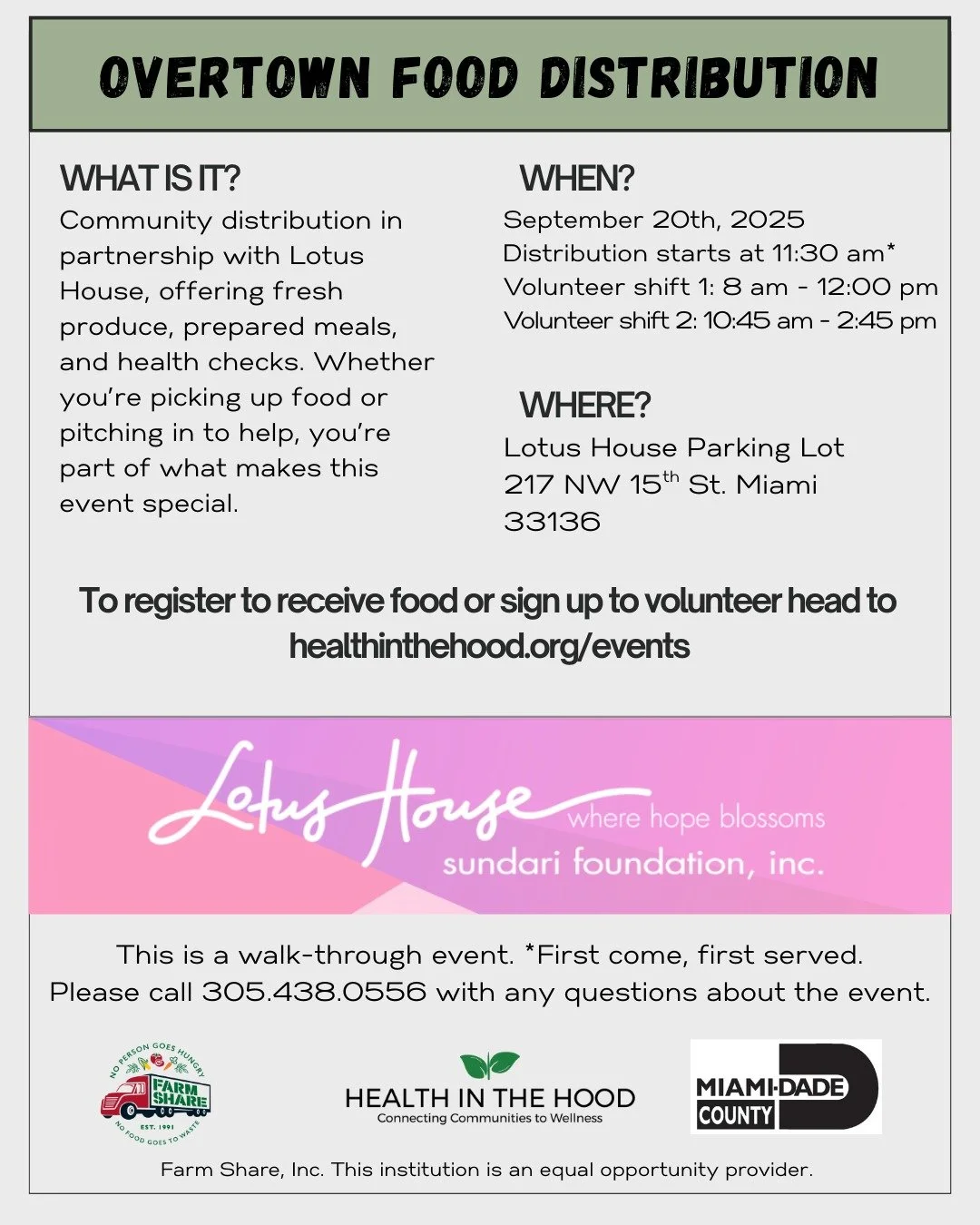 Join us in Overtown for a special Community Food Distribution in partnership with Lotus House!

📍 Lotus House Parking Lot (217 NW 15th St, Miami 33136)
📅 Saturday, September 20, 2025
⏰ Distribution begins at 11:30 am

Want to make a difference? Sig