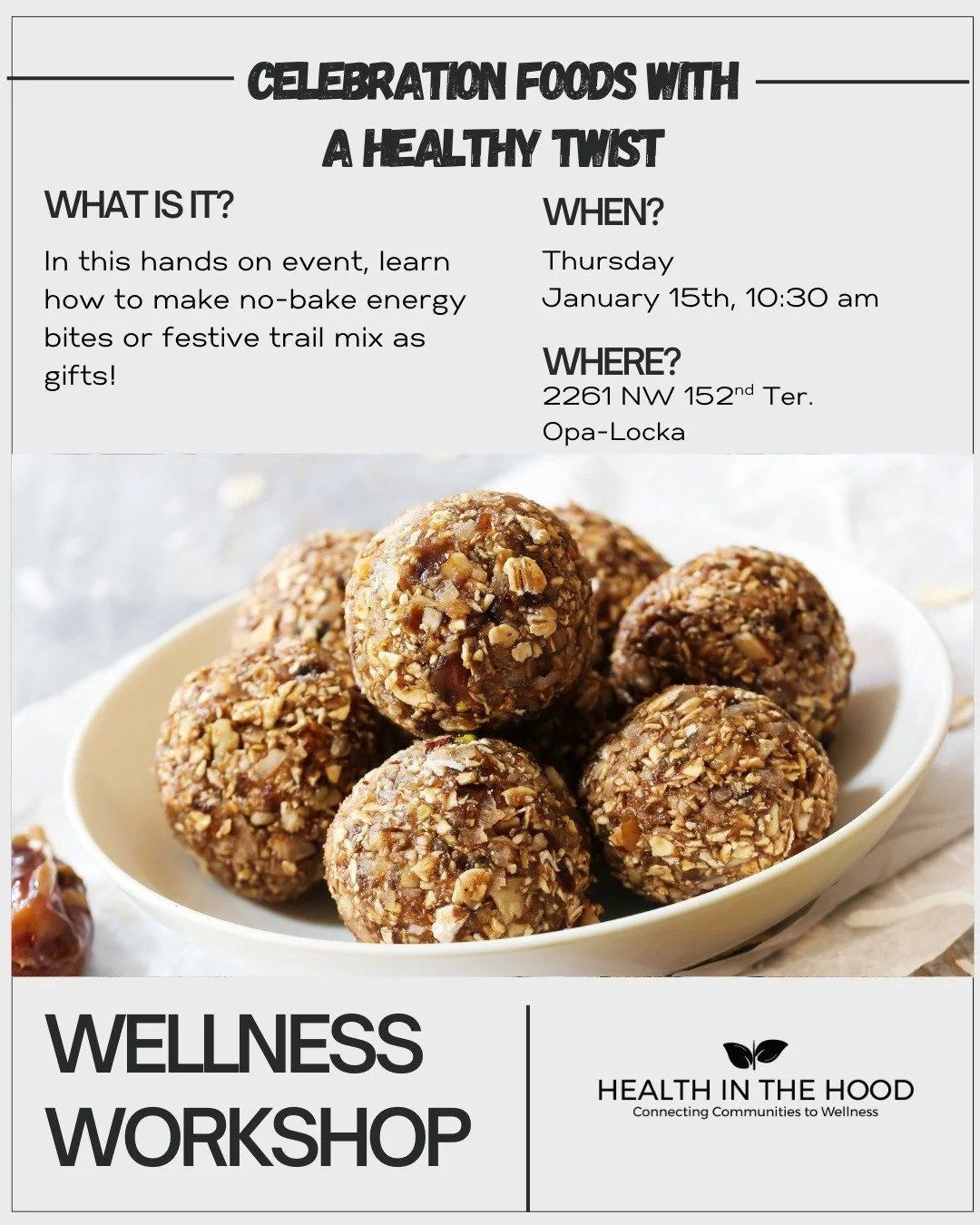 🌱✨ Join us for a FREE in-person wellness class during Harvest Day this Thursday, January 15th!
The class will be taught by @saludbydr.rigo.

Learn how to make delicious no-bake energy bites 🍫🥜 while hanging out in the garden, soaking up fresh air,