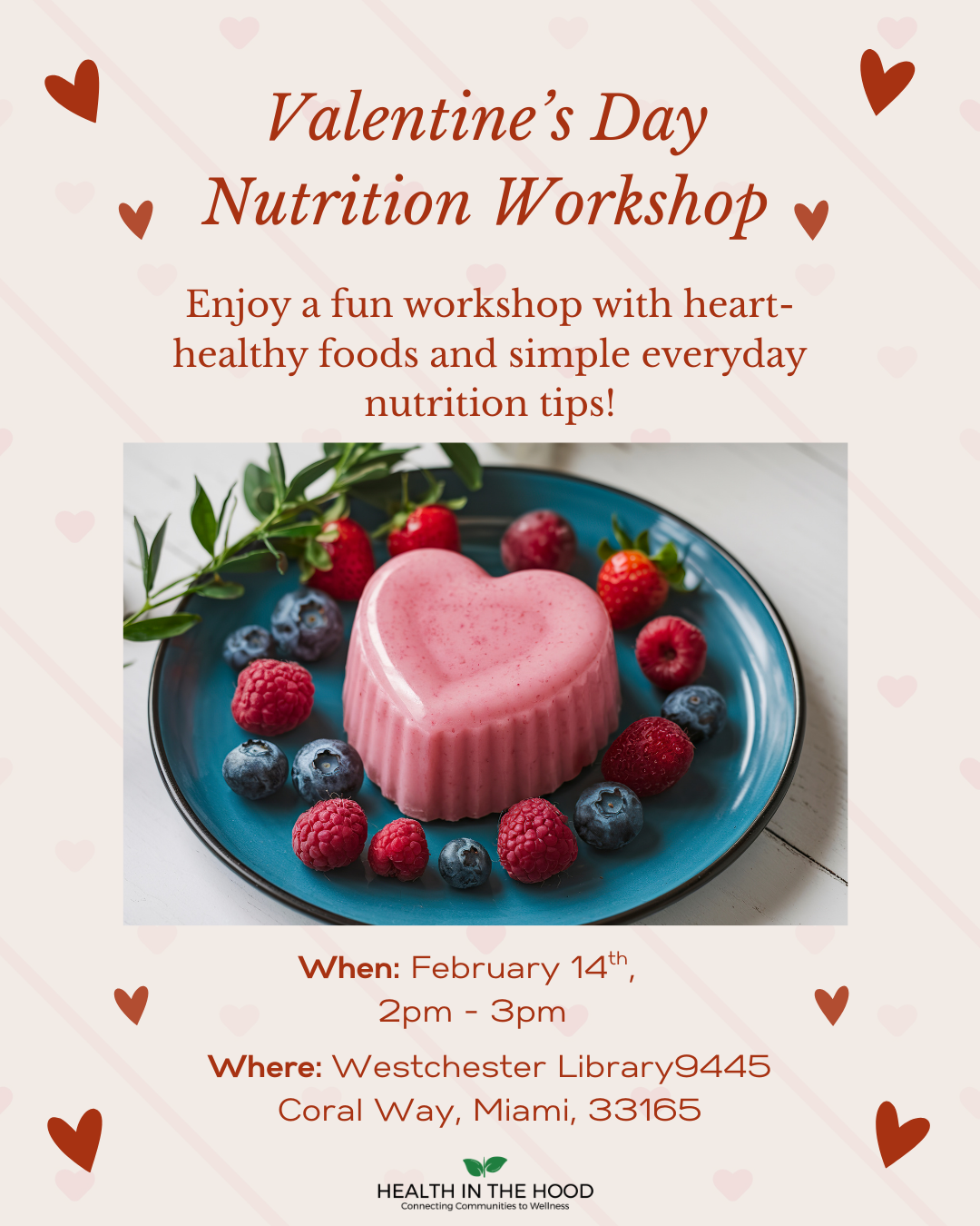 Valentine’s Day Nutrition Workshop