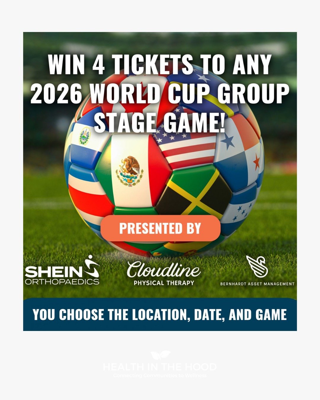 Win 4 tickets to any 2026 FIFA World Cup Group Stage match while supporting Health in the Hood. ⚽🌱

One lucky winner will choose:
&bull; The city
&bull; The date
&bull; The game

PLUS &mdash; all donations receive DOUBLE entries through Sunday!

How