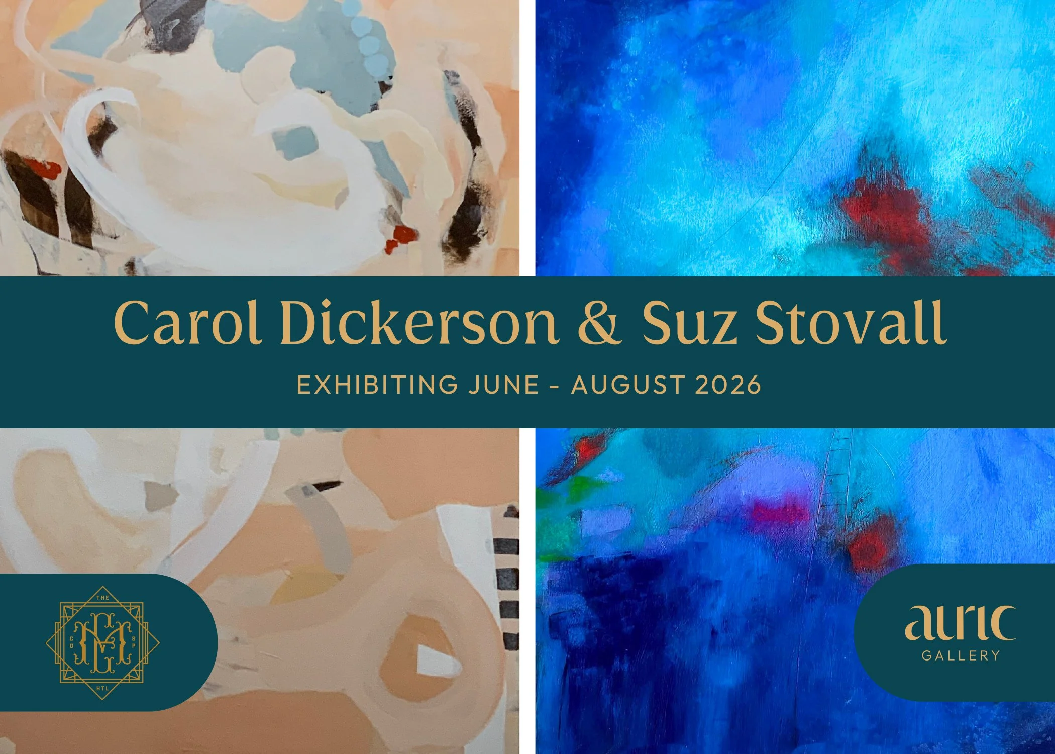 A promotional graphic for an art exhibition featuring works by Carol Dickerson and Suz Stovall, displaying two abstract paintings side by side. The left painting has soft pastel tones with abstract human-like figures, and the right painting is dominated by vibrant blue and red hues with textured brushstrokes. The text indicates the exhibition is from June to August 2026 at a gallery.