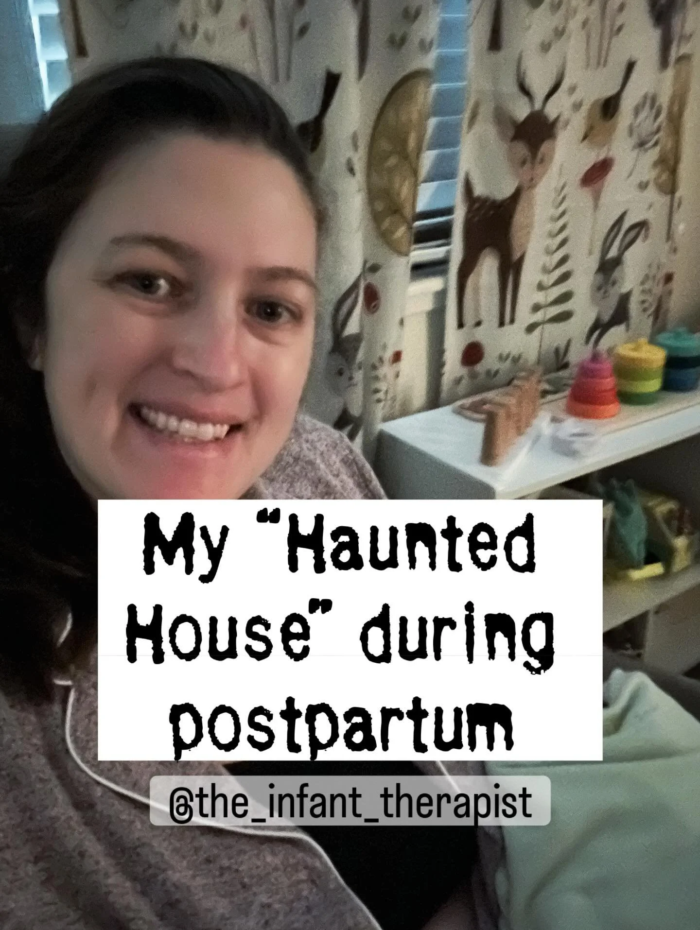 When I first became postpartum I was not prepared for all the &ldquo;haunted houses&rdquo; aspects of the experience. 

It&rsquo;s unpredictable, an endless maze, and a loop of scary and anxious intrusive thoughts. It can be disorienting for first ti