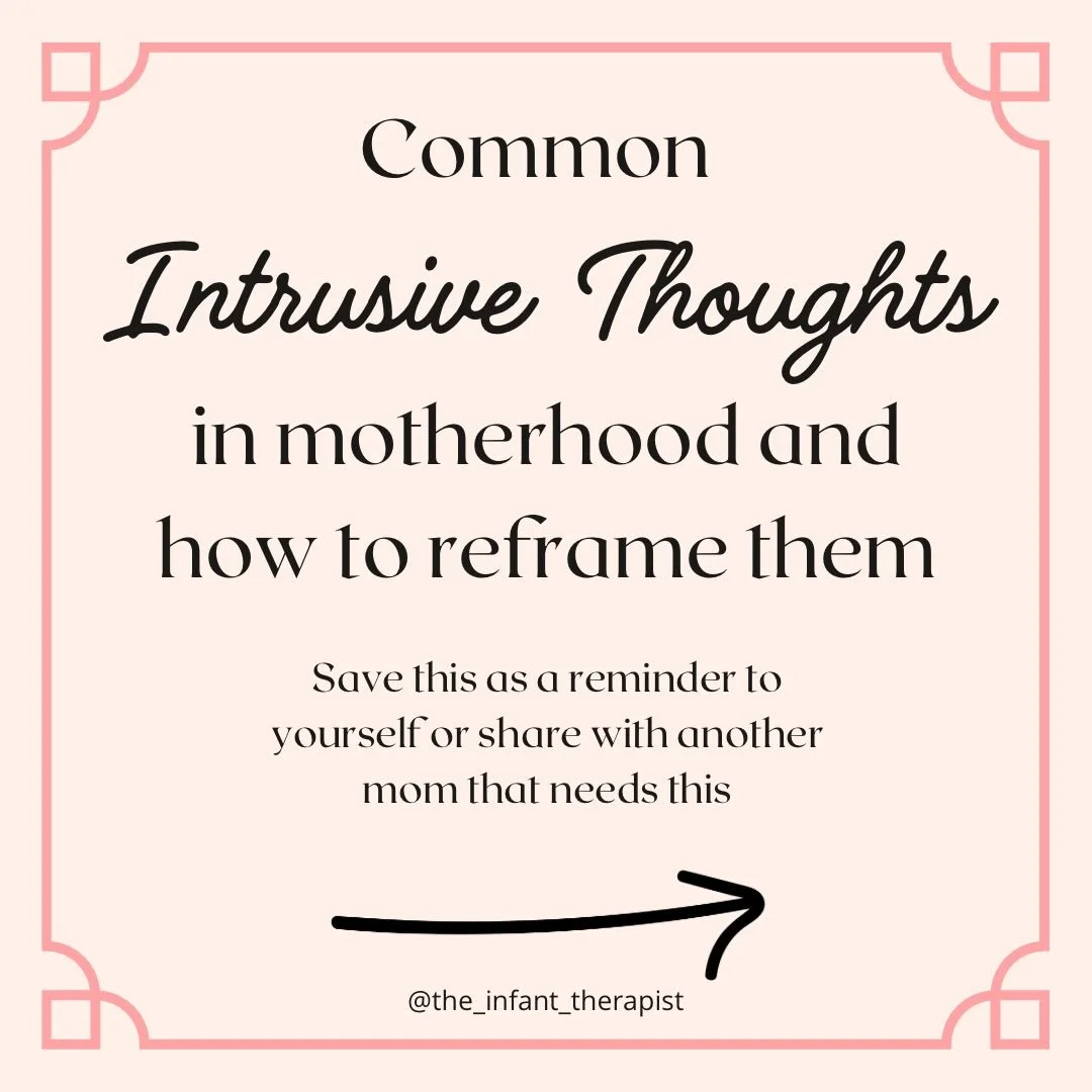 We all have intrusive thoughts. They come into our mind unannounced, but then they leave (hopefully) and we move on with our day. 

However, after you give birth and enter into motherhood those intrusive thoughts go into overdrive and can feel scary 