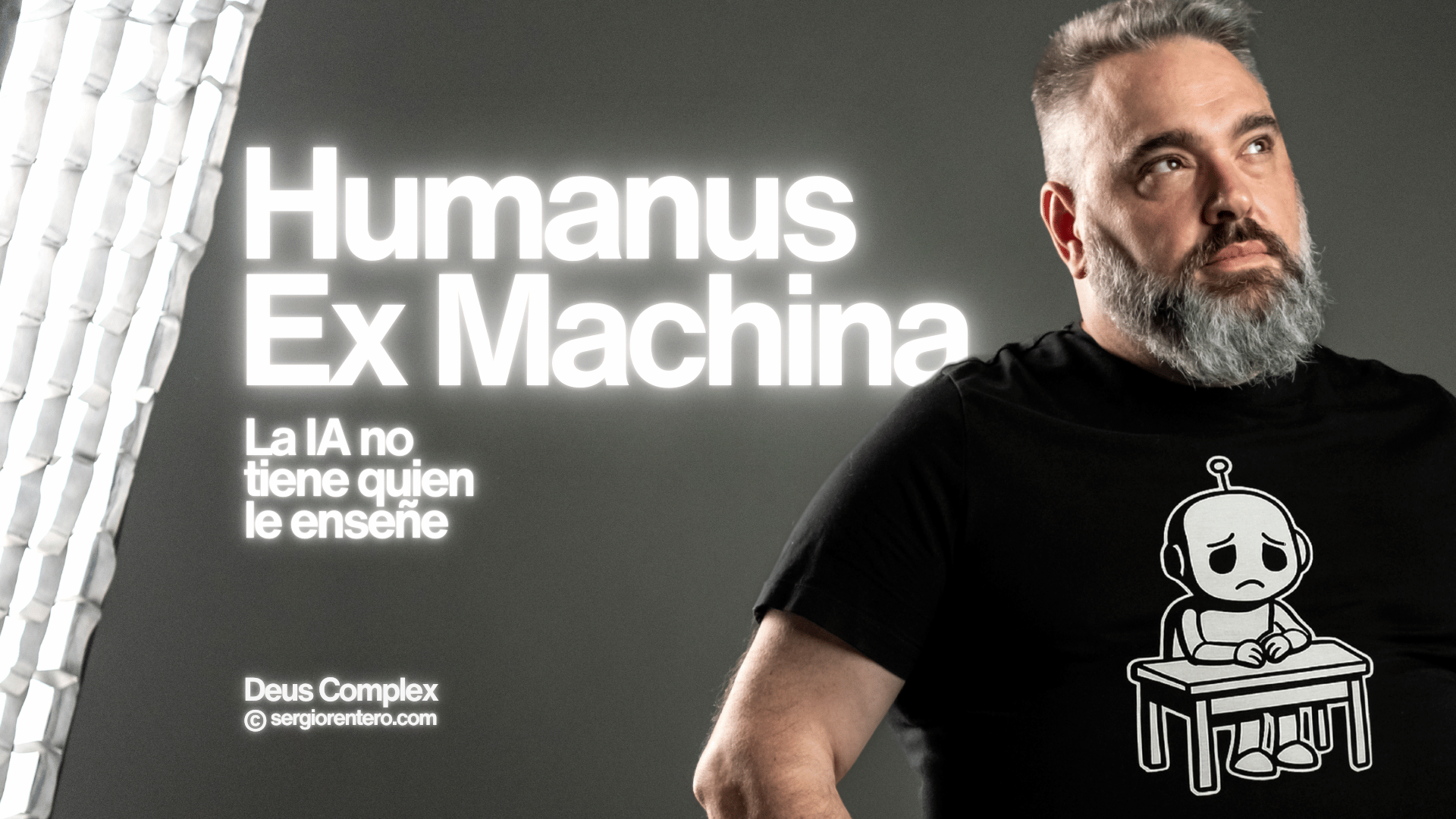 Humanus Ex Machina: La IA no tiene quien le enseñe