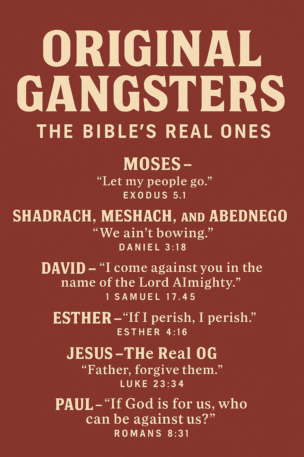 Original Gangsters: The Bible’s Real Ones