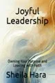 Book cover titled 'Joyful Leadership' by Sheila Hara with abstract background featuring clouds and water.