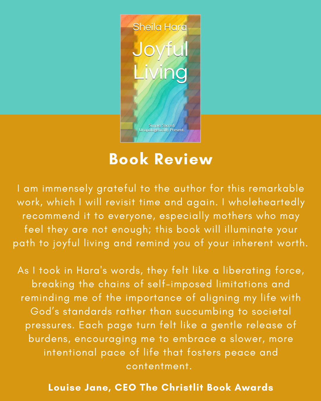 Book cover titled "Joyful Living" by Sheila Hara with a rainbow-colored abstract background. A section with a book review by Louise Jane, CEO of The Christlit Book Awards, praising the book for inspiring joyful living and inner worth.