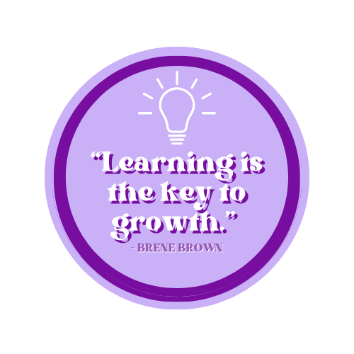 Purple circular badge with a lightbulb icon at the top, containing the quote "Learning is the key to growth" by Brene Brown in white and purple text.
