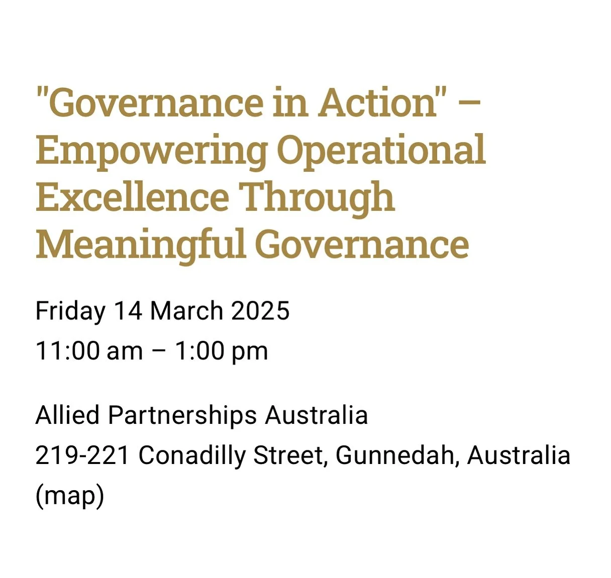 Governance in Action &ndash; Empowering Operational Excellence Through Meaningful Governance 

Join Allied Partnerships Australia for an exclusive online event designed for decision-makers, leaders, shareholders, and directors across all industries!
