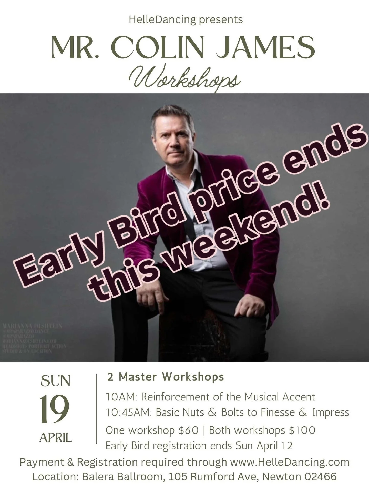 We have the early bird price until end of tomorrow only, then regular price applies for the workshops! Don&rsquo;t miss the program with Mr. Colin James for Sunday April 19 😎☀️in the morning at Balera. Registration required at HelleDancing.com 💻⌨️?