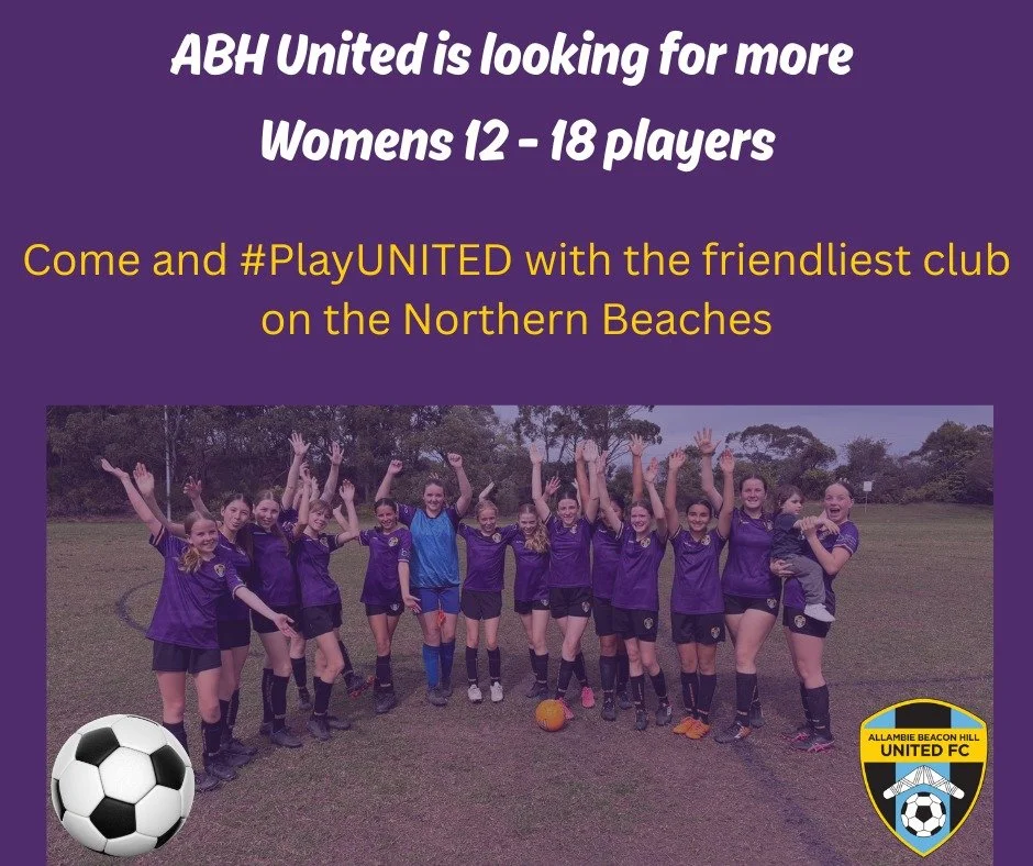 ABH United Football Club is looking for some additional players for our Women's 12 - 18 teams across a number of divisions.

Have you been sitting on the fence or considering a return to football - reach out to Marnie on 0404 019 295 with any questio