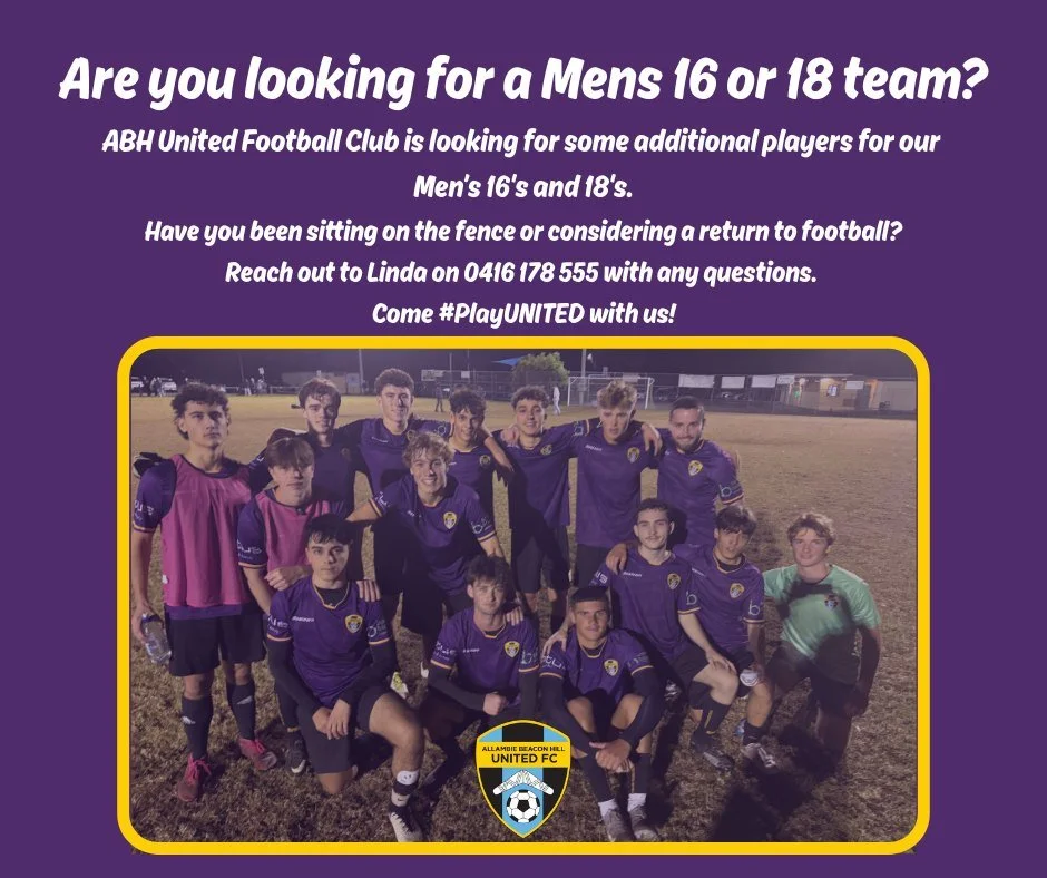 ABH United Football Club is looking for some additional players for our Men&rsquo;s 16's and 18's.

Reach out to Linda on 0416 178 555 with any questions. 

Come #PlayUNITED with us!