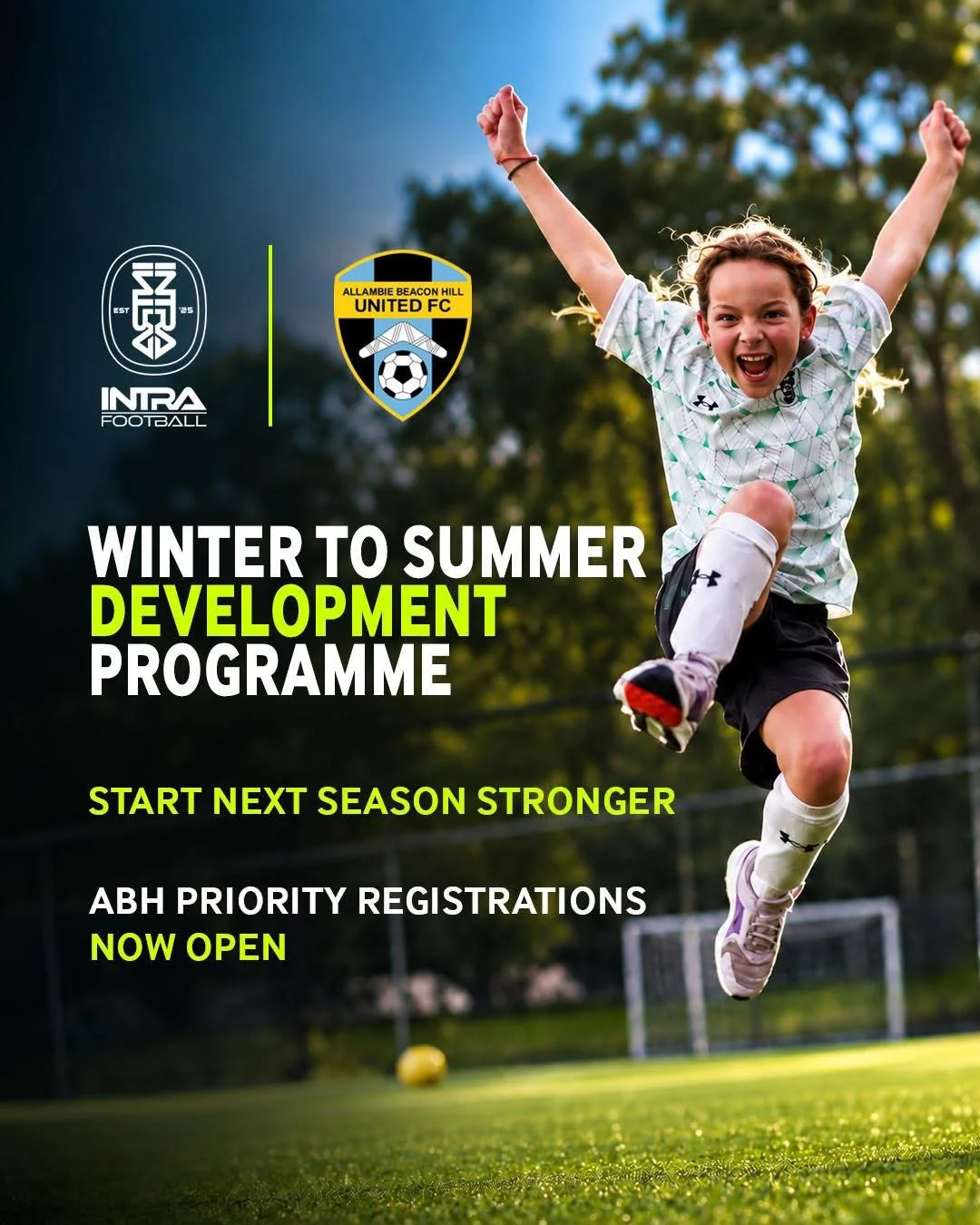 Continue Your Football Development This Summer with ABH United

*ABH x INTRA 
Winter to Summer Development Programme*
Registrations Now Open

As the winter soccer season comes to an end, ABH families now have exclusive access to our 13-week Summer De